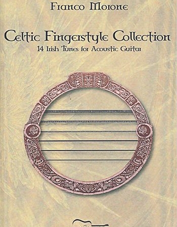 Franco Morone Celtic Fingerstyle Collection Book