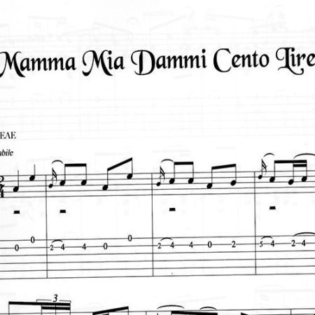 Franco Morone Mamma-Mia-Dammi-Cento-Lire Music and tabs